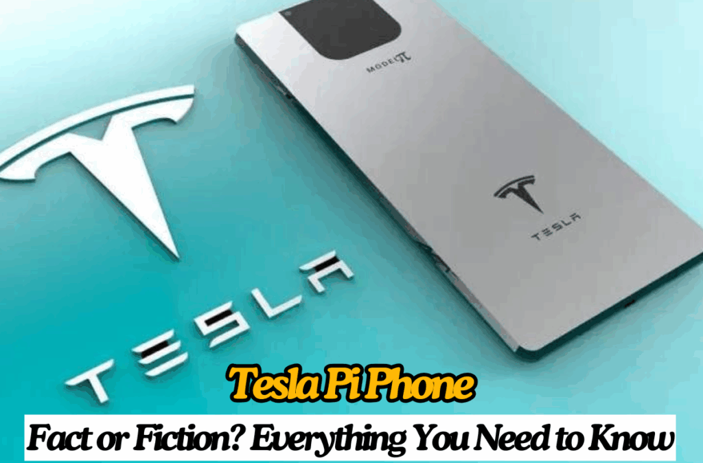The Tesla Pi Phone: Release Date,
